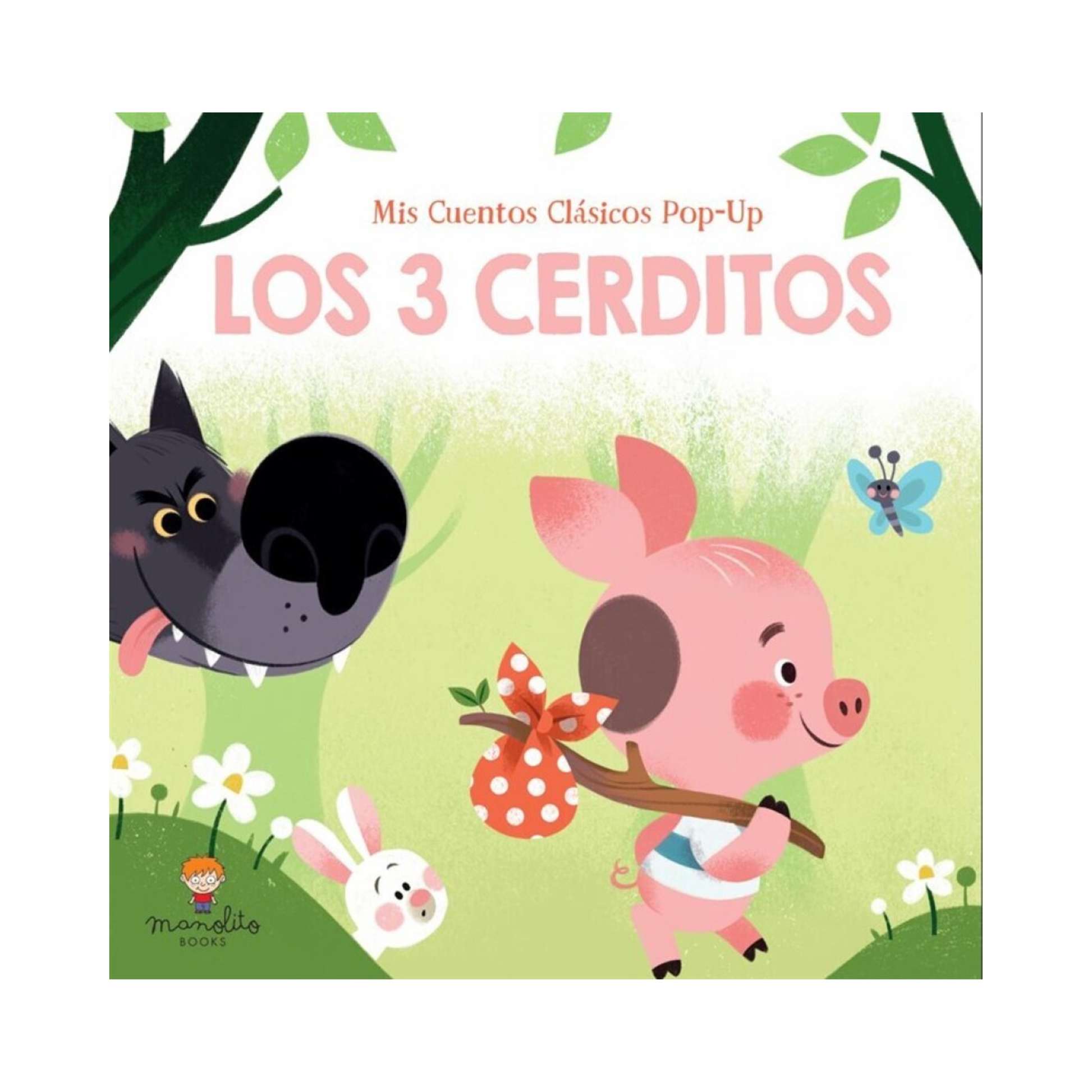 Los Tres Cerditos (Mis Cuentos Clásicos Pop-Up)