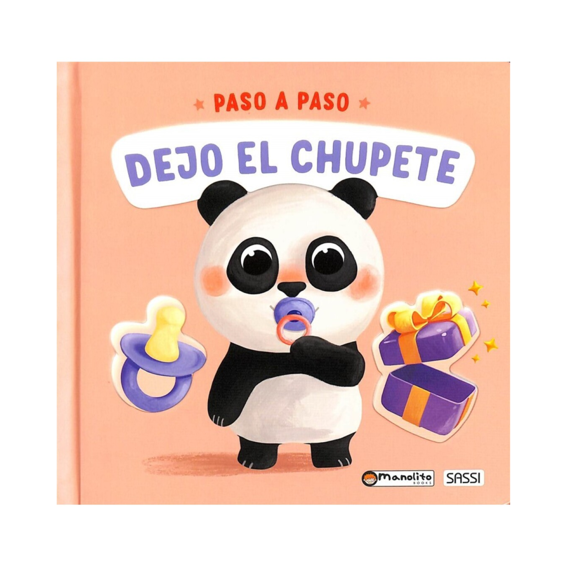 Dejo el Chupete | Libro infantil para acompañar el adiós al chupete