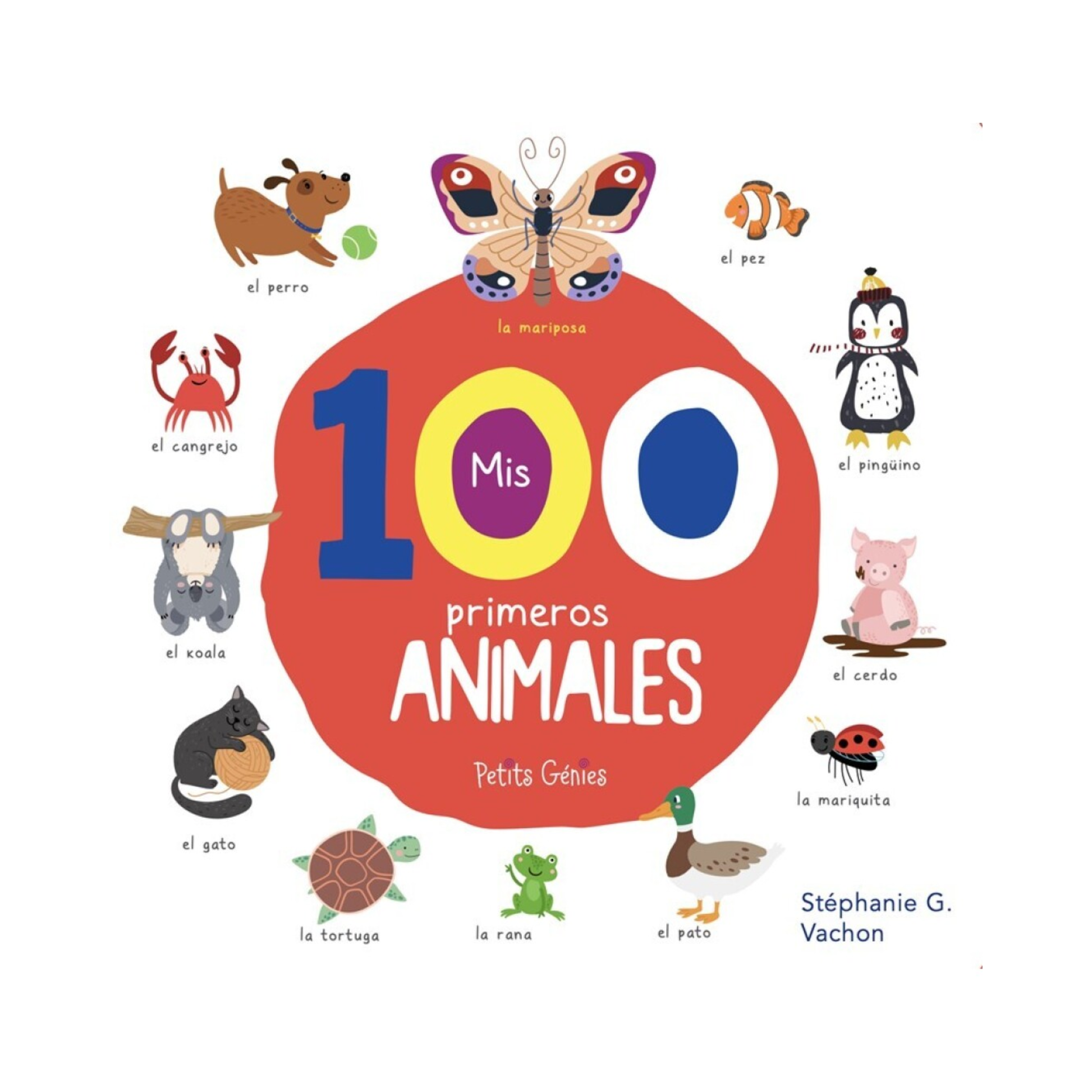 Mis 100 Primeros Animales | Libro ilustrado para aprender vocabulario