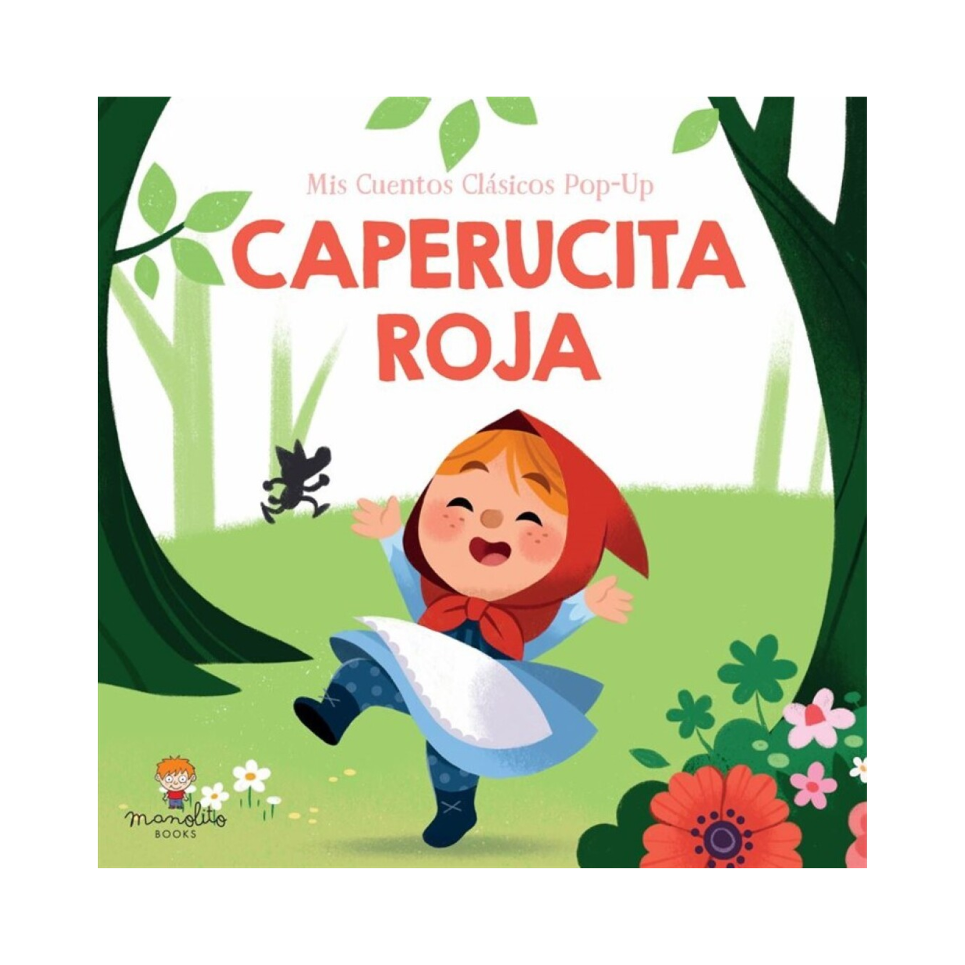 Caperucita Roja (Mis Cuentos Clásicos Pop-Up)