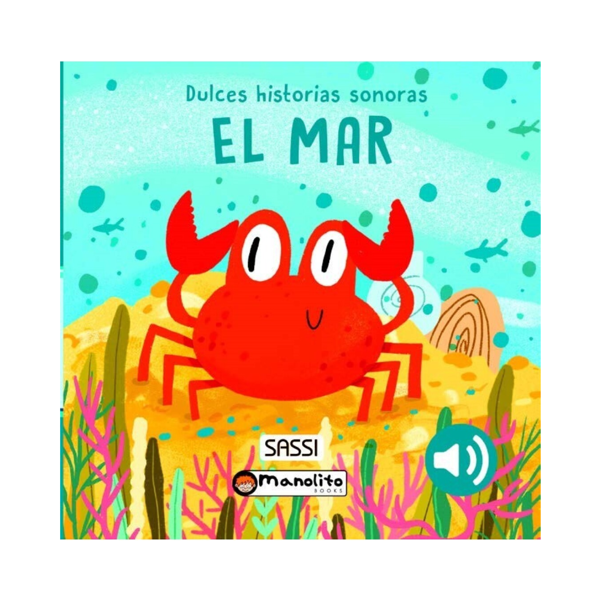 El mar – Libro con Sonido | Libro infantil con 6 sonidos marinos